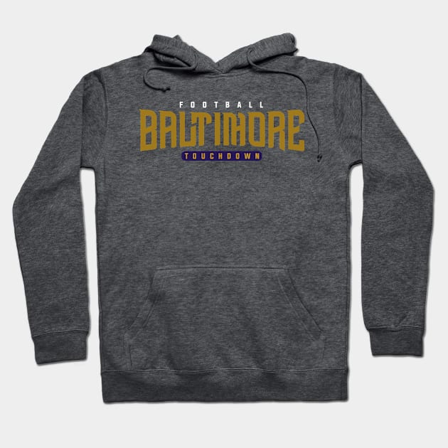 Baltimore Football Team Hoodie by igzine